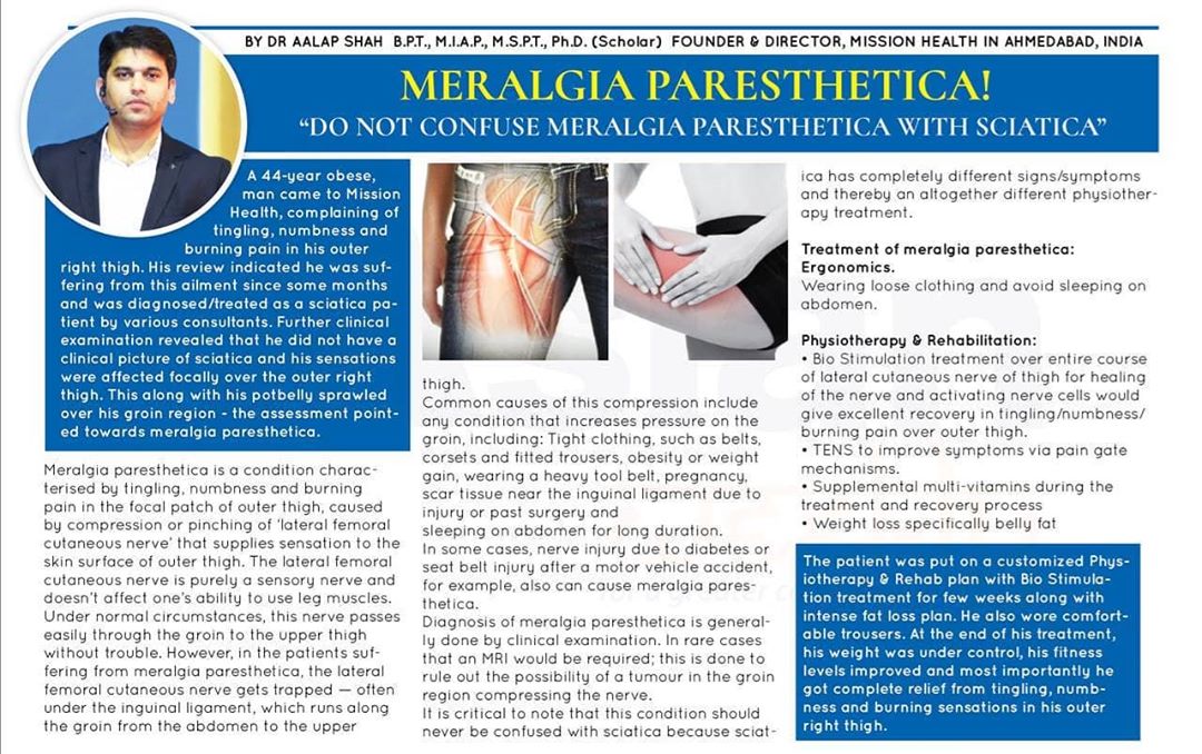 - Do not confuse Meralgia Paresthetica with Sciatica...